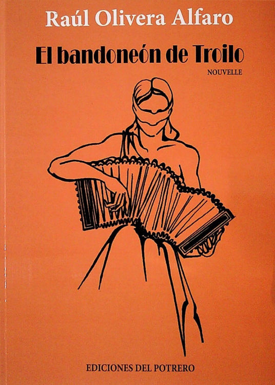 Imagen de El Bandoneón De Troilo / Raúl Olivera Alfaro