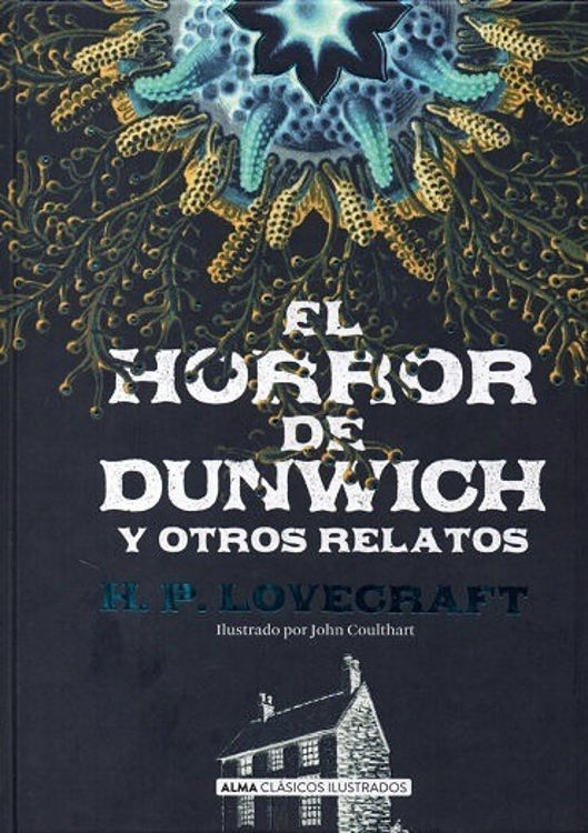 Imagen de El Horror De Dunwich Y Otros Relatos / H P Lovercraft