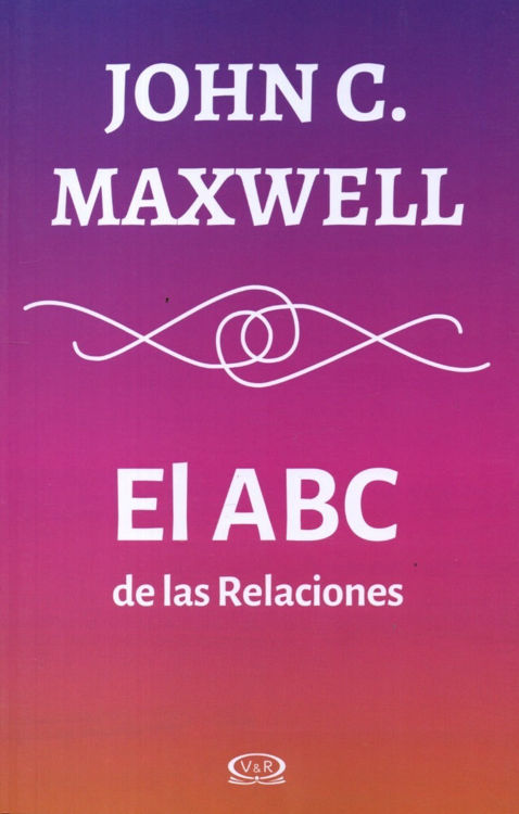 Imagen de El Abc De Las Relaciones / John C. Maxwell