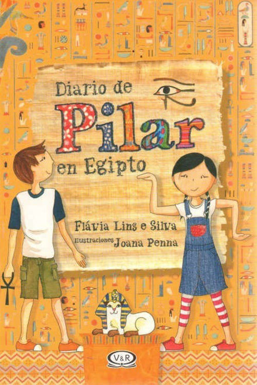 Imagen de Diario de Pilar en Egipto / Flávia Lins E Silva