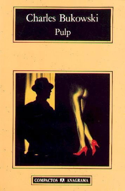 Imagen de Pulp / Charles Bukowski