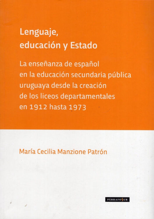 Imagen de Lenguaje Educación Y Estado / Maria Cecilia Manzione