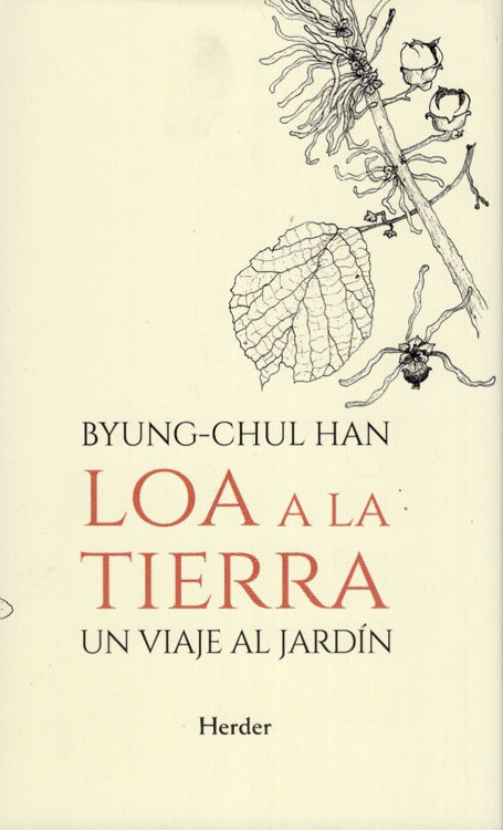 Imagen de Loa A La Tierra / Byung Chul Han