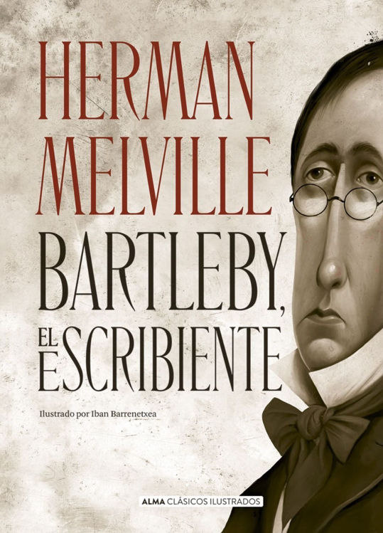Imagen de Bartleby El Escribiente / Herman Melville - Alma Ilustrados