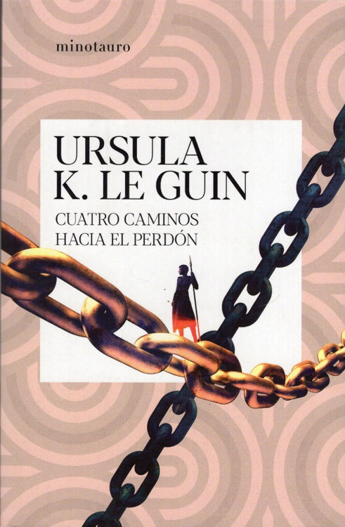 Imagen de Cuatro Caminos Hacia El Perdón / Ursula K. Le Guin