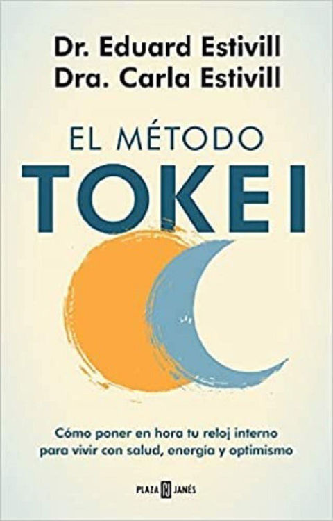 Imagen de El Método Tokei / Eduard Estivill - Carla Estivill