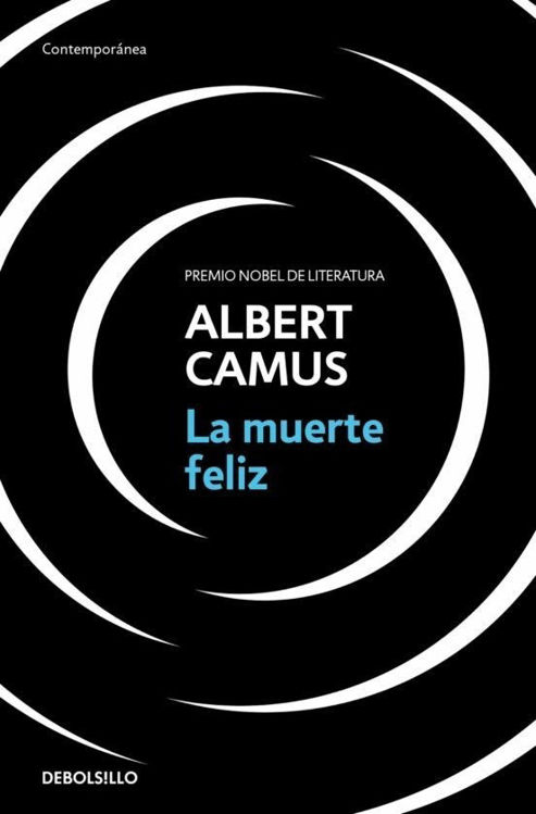 Imagen de La Muerte Feliz / Albert Camus