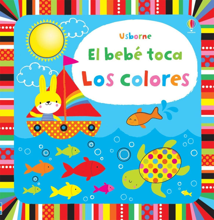 Imagen de El Bebé Toca Los Colores / Fiona Watt