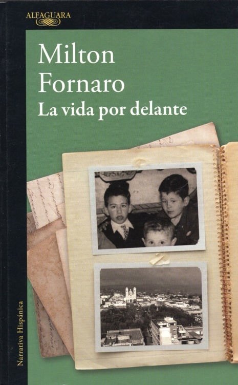 Imagen de La Vida Por Delante / Milton Fornaro