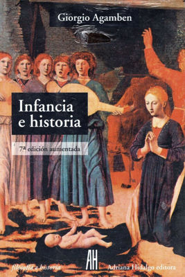 Imagen de Infancia E Historia / Giorgio Agamben