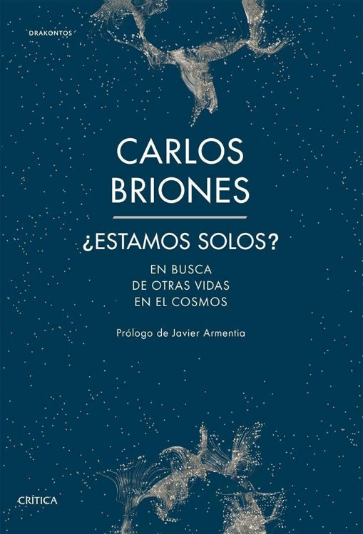 Imagen de ¿Estamos Solos? / Carlos Briones Llorente