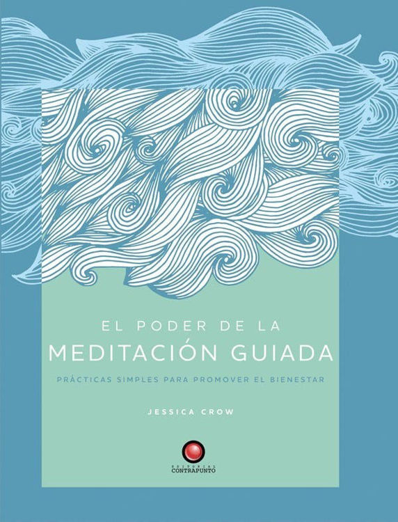 Imagen de El poder de la meditación guiada / Jessica Crow