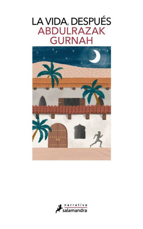 Imagen de La vida, después / Abdulrazak Gurnah