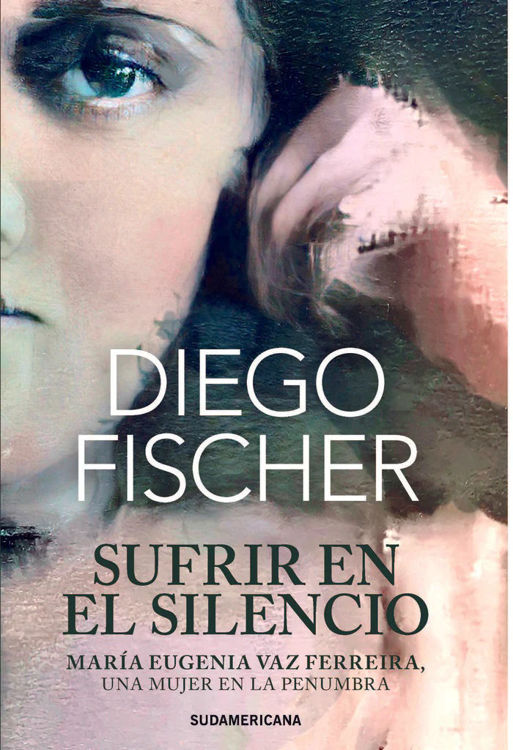 Imagen de Sufrir en el silencio / Diego Fischer