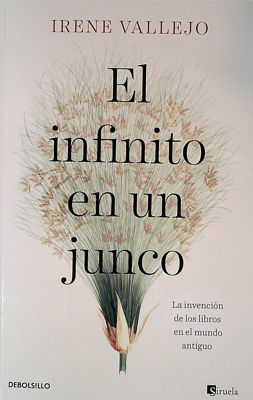 Imagen de El Infinito En Un Junco / Irene Vallejo