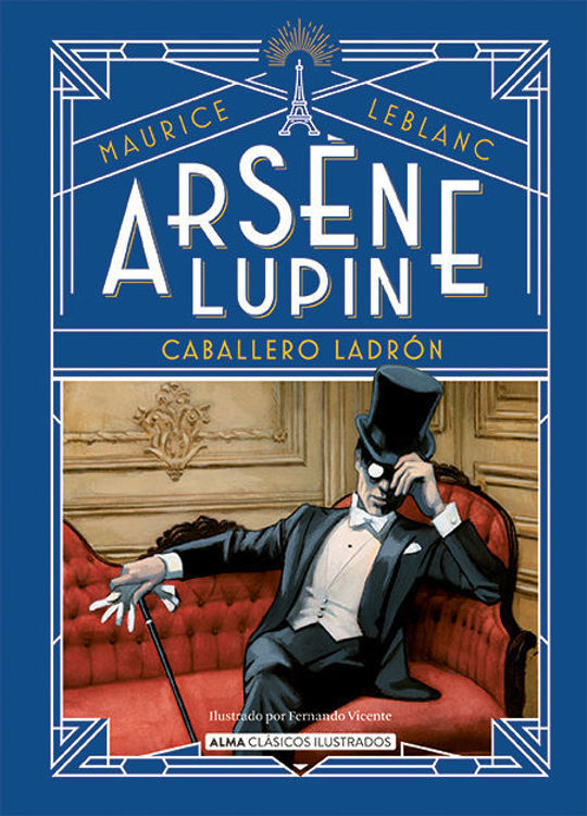 Imagen de ARSENE LUPIN CABALLERO LADRON / MAURICE LEBLANC