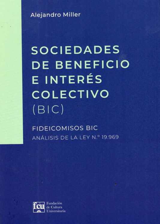 Imagen de Sociedades De Beneficio E Interés Colectivo (BIC)