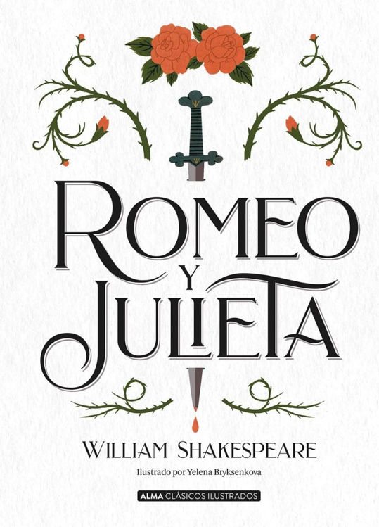Imagen de Romeo Y Julieta - William Shakespeare / Alma Ilustrados