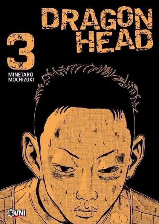 Imagen de Dragon Head 03 - Minetaro Mochizuki / Ovni Press