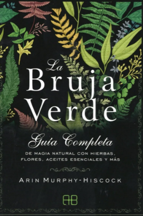 Imagen de La Bruja Verde - Guía Completa / Arin Murphy Hiscock