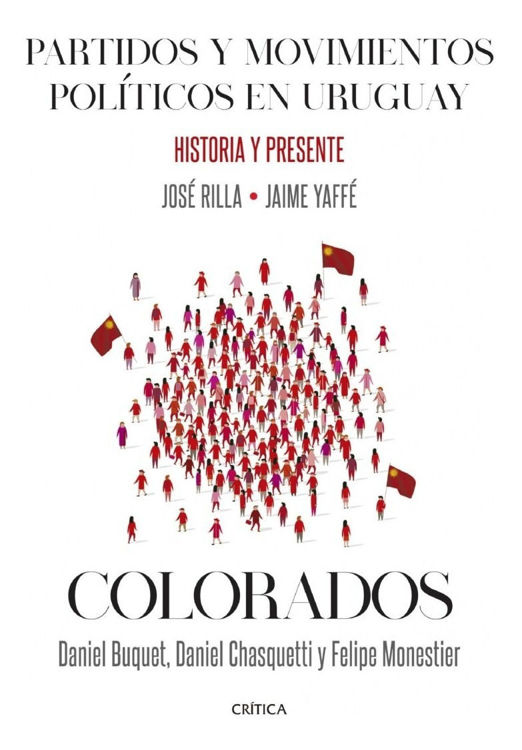 Imagen de Partidos Y Movimientos Políticos En Uruguay - Colorados / José Rilla