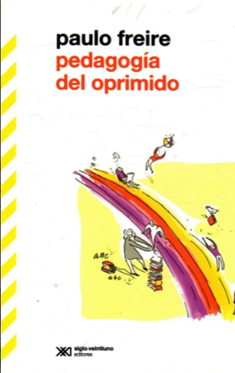 Imagen de Pedagogía Del Oprimido / Paulo Freire