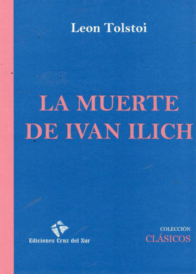 Imagen de La Muerte De Ivan Ilich - Leon Tolstoi