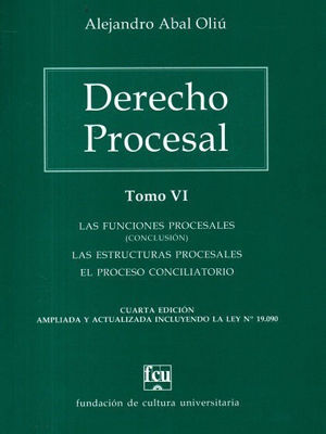 Imagen de Derecho Procesal Tomo 6 / Alejandro Abal Oliú