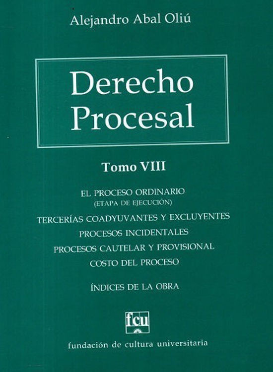 Imagen de Derecho Procesal Tomo 8 / Alejandro Abal Oliú