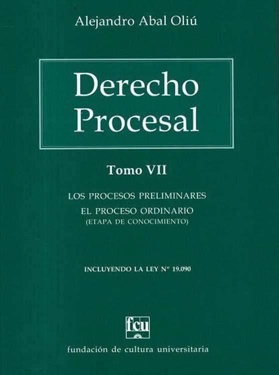 Imagen de Derecho Procesal Tomo 7 / Alejandro Abal Oliú