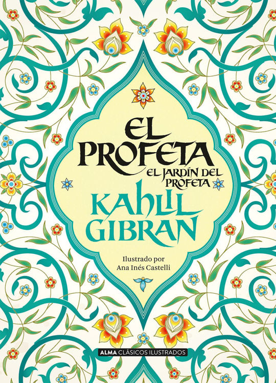 Imagen de El Profeta / Kahlil Gibran - Alma Ilustrados