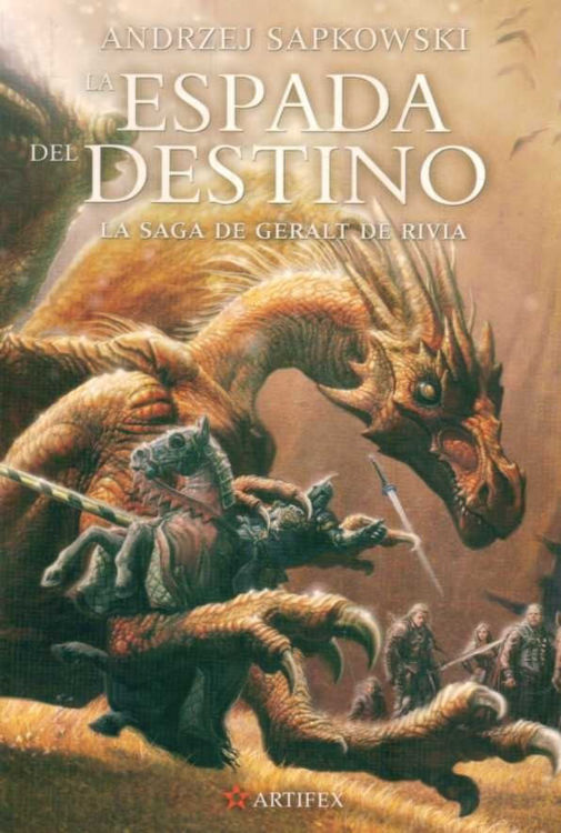 Imagen de LA ESPADA DEL DESTINO (SAGA DE GERALT DE RIVIA 2) / ANDRZEJ SAPKOWSKI