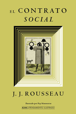 Imagen de El Contrato Social / Jean-jacques Rousseau - Alma Ilustrados