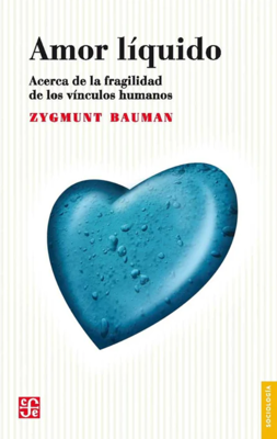 Imagen de Amor Líquido / Zygmunt Bauman