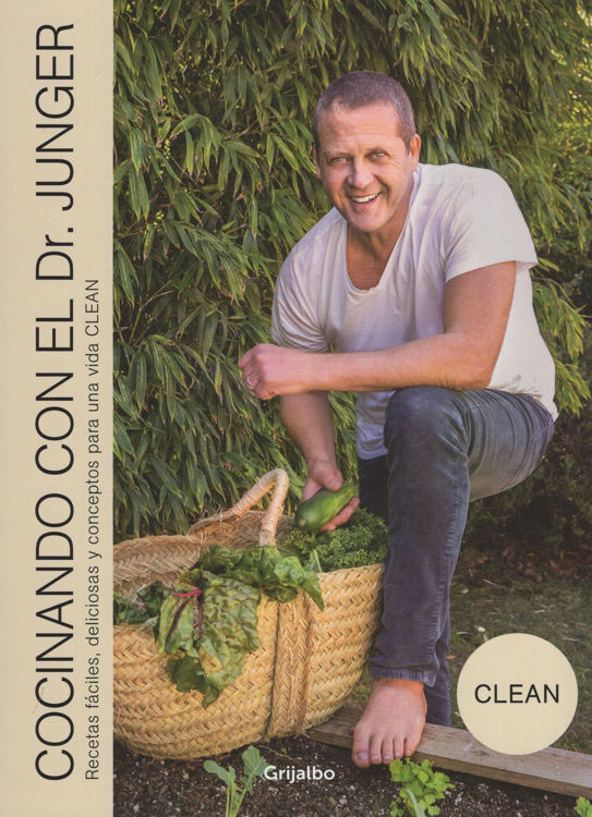 Imagen de Cocinando con el Dr. Junger / Alejandro Junger