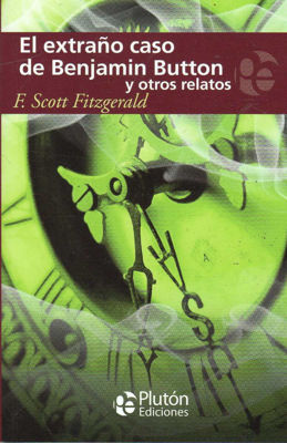 Imagen de EL EXTRAÑO CASO DE BENJAMIN BUTTON / SCOTT FITZGERALD