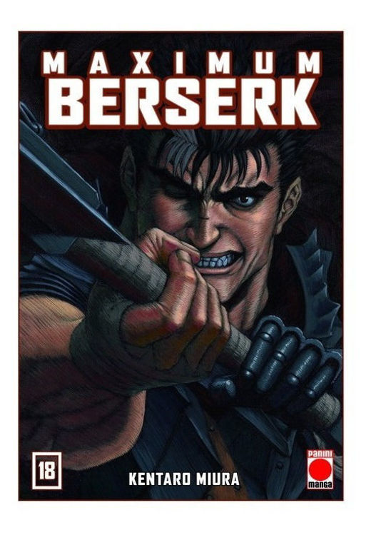 Imagen de Maximum Berserk 18 / Kentaro Miura