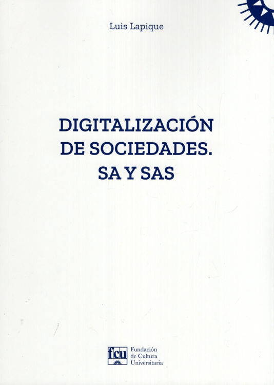 Imagen de Digitalización de Sociedades. SA y SAS / Luis Lapique