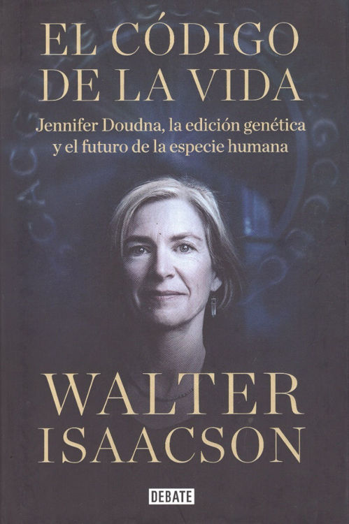 Imagen de El Código De La Vida /  Walter Isaacson