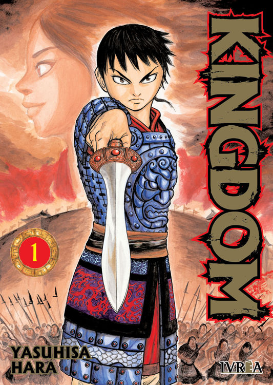 Imagen de Kingdom Vol. 01 / Yasuhisa Hara / Ivrea