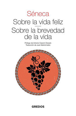 Imagen de Sobre la Vida Feliz - Sobre la Brevedad de la Vida / Séneca