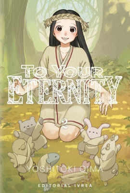 Imagen de To Your Eternity Vol. 2 - Yoshitoki Oima / Ivrea