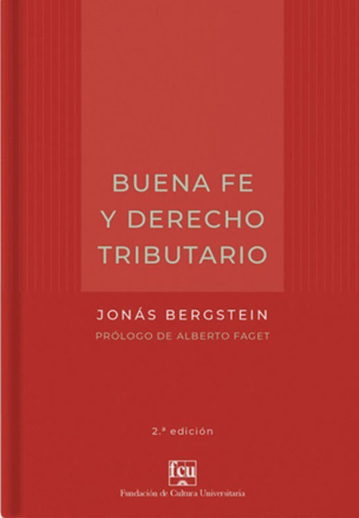 Imagen de Buena Fe Y Derecho Tributario / Jonas Bergstein