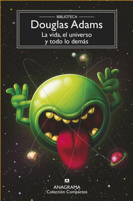 Imagen de La vida, el universo y todo lo demás / Douglas Adams
