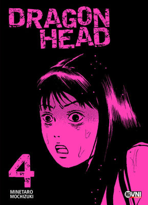 Imagen de Dragon Head 04 - Minetaro Mochizuki / Ovni Press