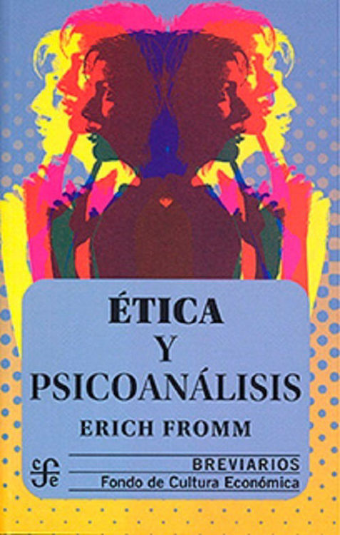 Imagen de Ética Y Psicoanálisis / Erich Fromm