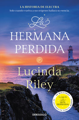 Imagen de LA HERMANA PERDIDA (LAS SIETE HERMANAS 7) / LUCINDA RILEY