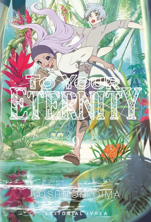 Imagen de To Your Eternity Vol. 9 - Yoshitoki Oima / Ivrea