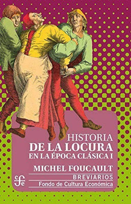 Imagen de Historia De La Locura 1 Y 2 / Michel Foucault