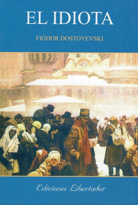 Imagen de El Idiota / Fiodor Dostoyevski